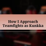 How I Approach Teamfights as Kunkka