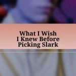 What I Wish I Knew Before Picking Slark