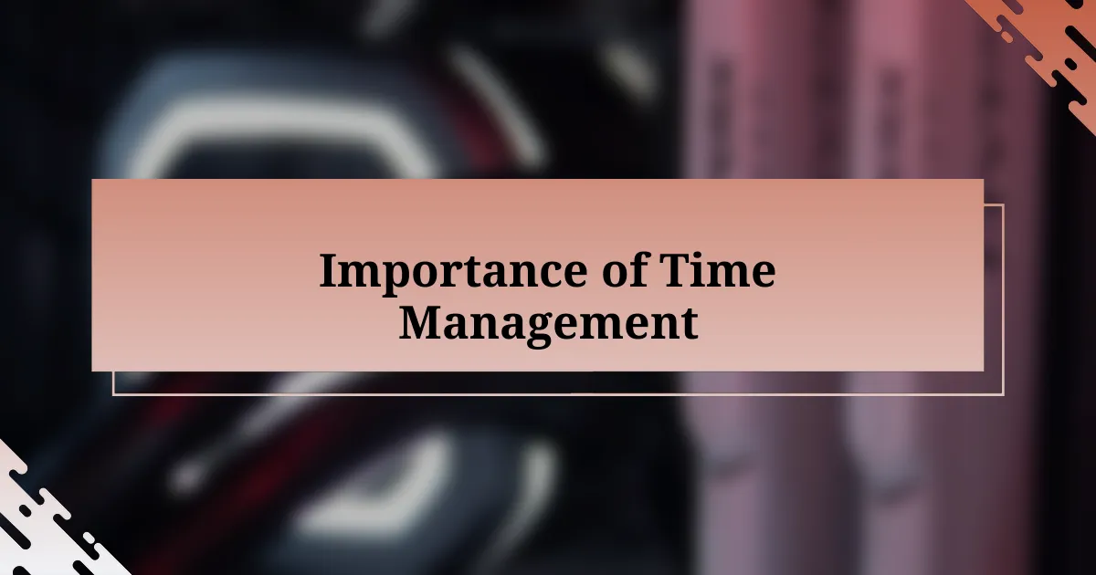 Importance of Time Management