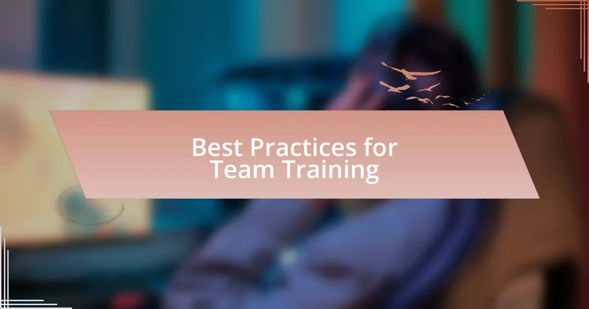 Best Practices for Team Training