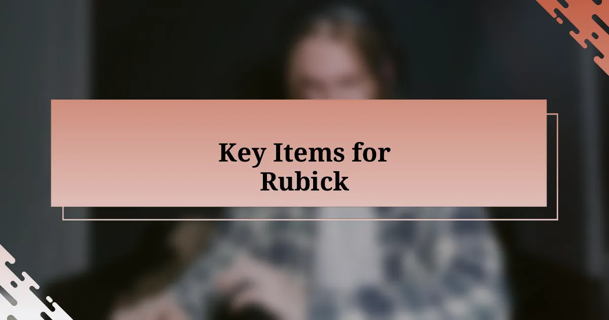 Key Items for Rubick