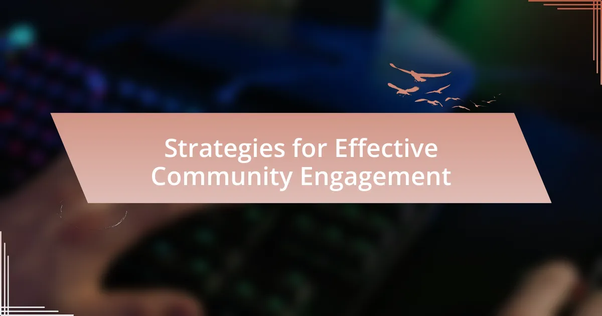 Strategies for Effective Community Engagement